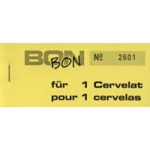 Block Verpflegungsbon --br-- "1 Cervelat"