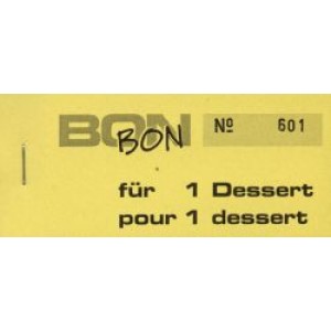 Block Verpflegungsbon --br-- "1 Dessert"